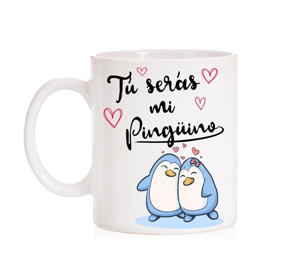 Taza Tú serás mi Pingüino. Taza de Amor de pingüinos para Regalo de Enamorados, Novios, Pareja, Amistad.