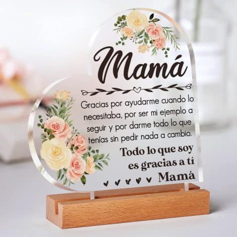 Placa acrílica de emocionantes palabras para regalar en el cumpleaños de Mamá, Día de la Madre y Acción de Gracias.