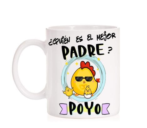 Taza divertida para el Día del Padre con la graciosa frase “¿Quién es el mejor padre? Poyo”.